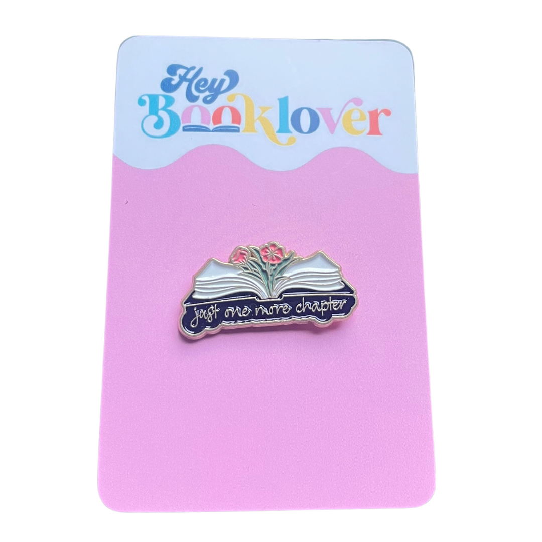 Just One More Chapter Pin
