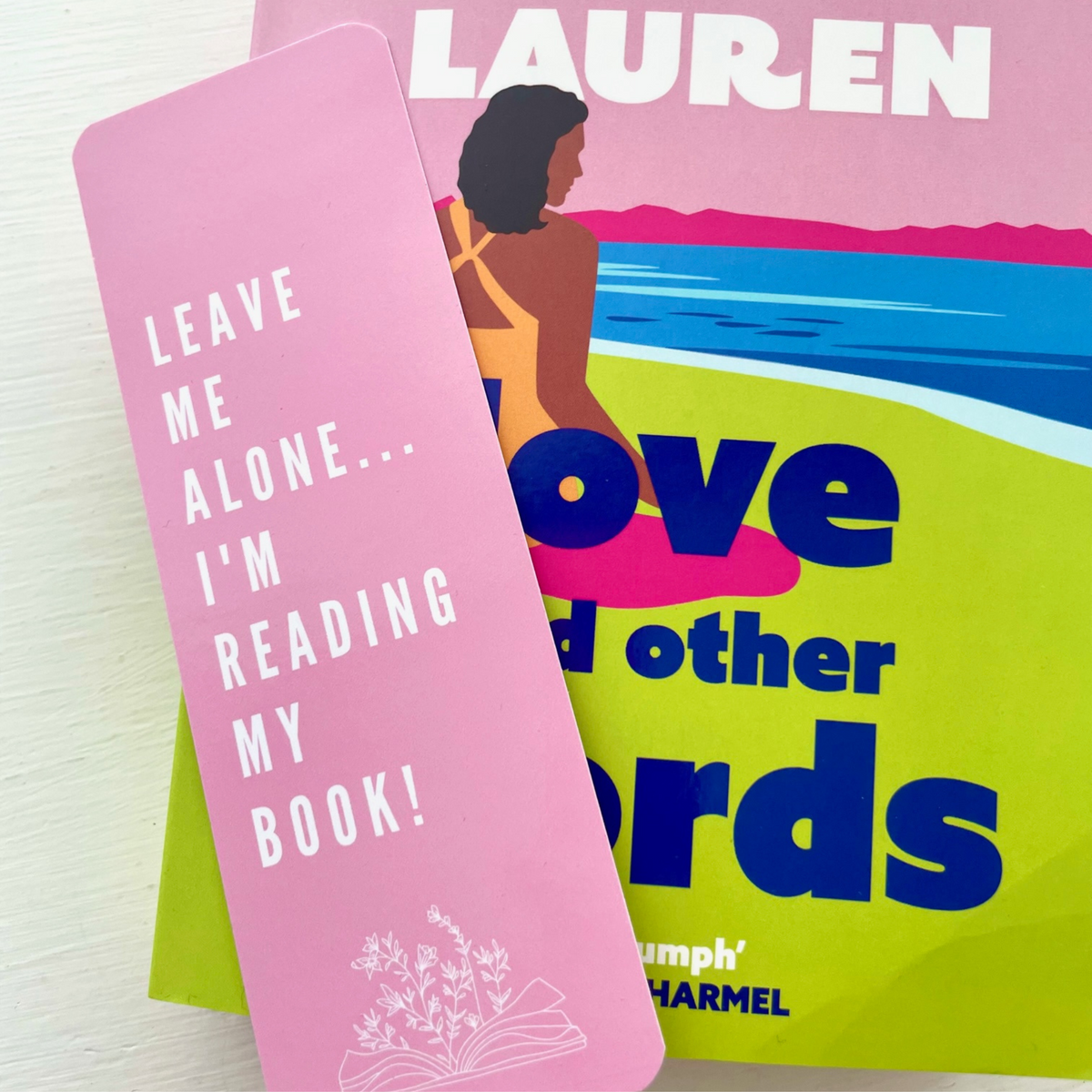 Leave Me Alone Bookmark
