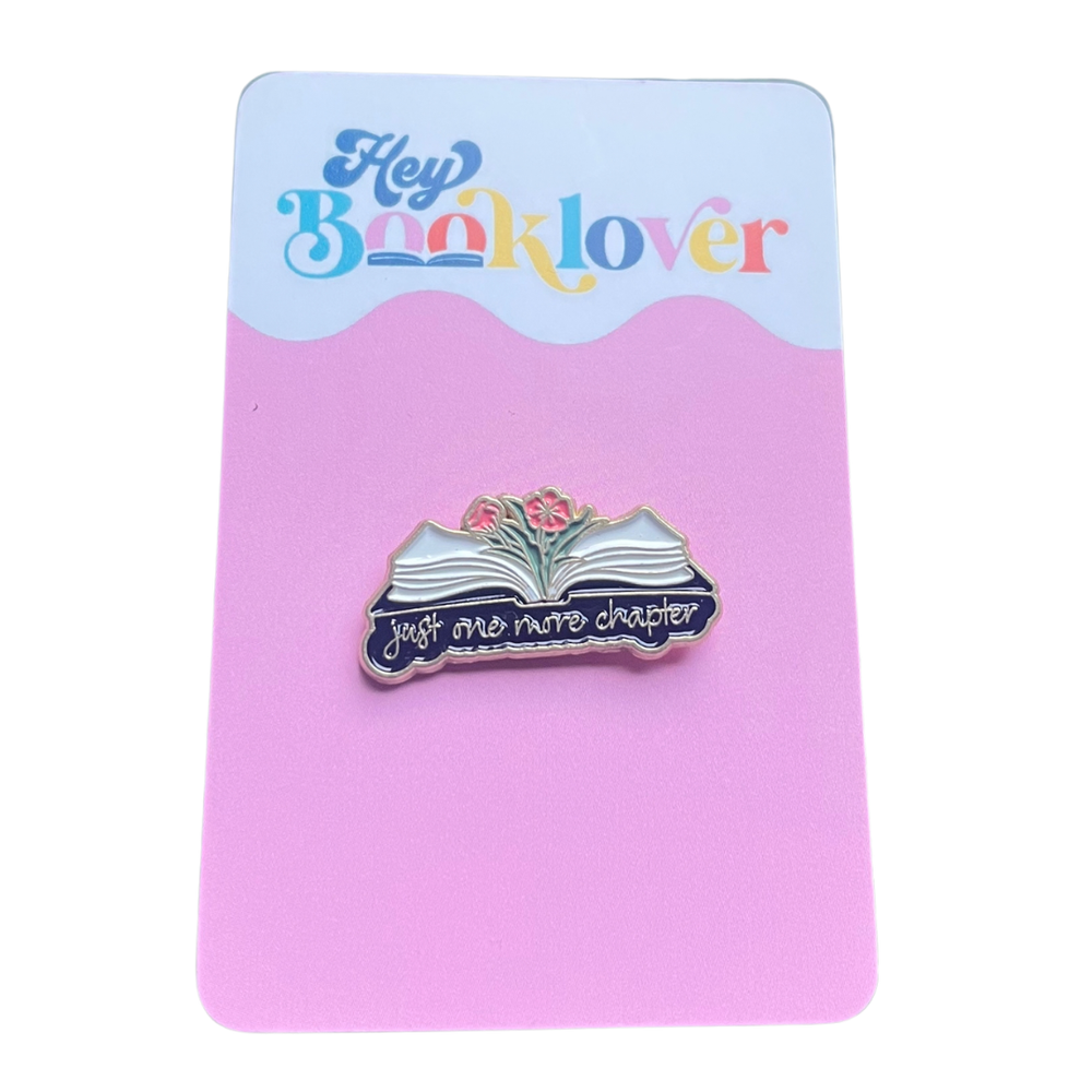Just One More Chapter Pin